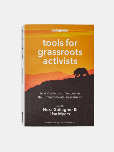 PATAGONIA TOOLS FOR GRASS ROOTS ACTIVISTS (PAPERBACK)