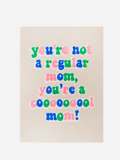 GOLD TEETH BROOKLYN COOOOL MOM MOTHER'S DAY CARD
